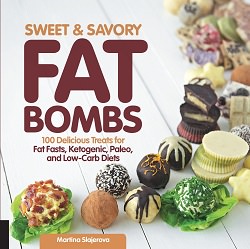 Cookbook-Sweet & Savory Fat Bombs
